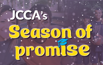 Season of Promise, Season of JCCA