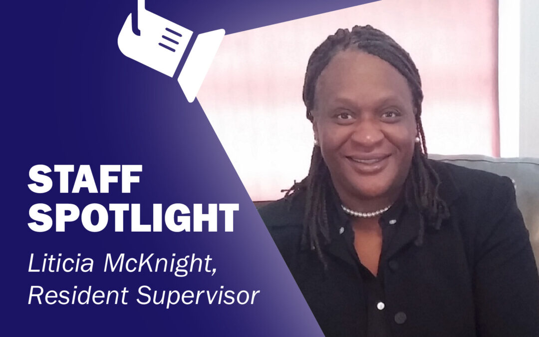 Staff Spotlight: Liticia McKnight