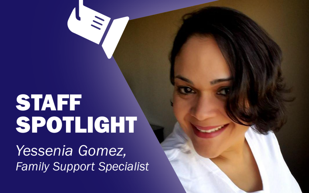 Staff Spotlight: Yessenia Gomez